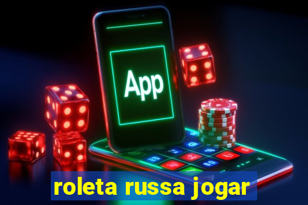 roleta russa jogar